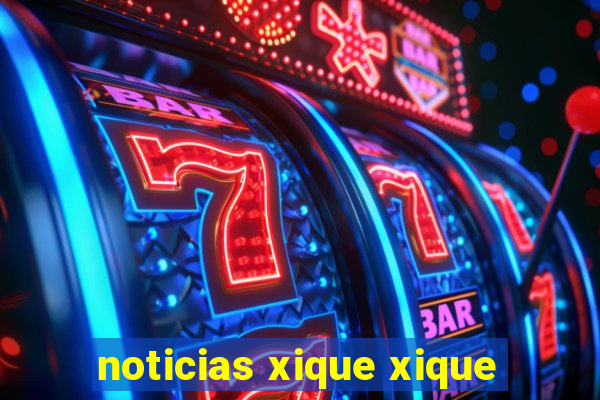 noticias xique xique